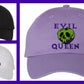 EVIL QUEEN DAD HAT